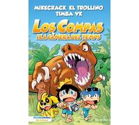 Los Compas 3. Los Compas i la càmera del temps [ versión en catalán]