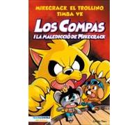 Los Compas 4. Los Compas i la maledicció del Mikecrack