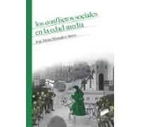 Los Conflictos Sociales En La Edad Media