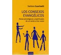 Consejos Evangelicos, Los: Notas psicológicas y espirituales de un canto a tres voces: 238 (Nueva Alianza)
