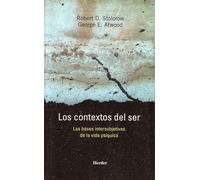 Los contextos del ser: Las bases intersubjetivas de la vida psíquica (fuera de colección)