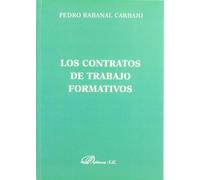 Los Contratos De Trabajo Formativos (SIN COLECCION)