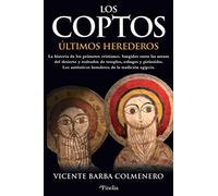 Los Coptos. Últimos herederos (Divulgación histórica)