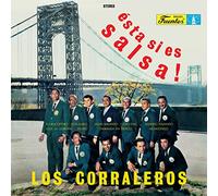 Los Corraleros de Majagual - Esta Si Es Salsa! [Vinilo]