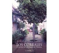 Los Corrales Y Patios De Vecinos De Triana