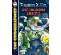 Los Cosmorratones 7:¡peligro Basura Espacial!