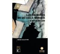 Los Crimenes De Calle Morgue Y Otro Relato