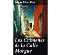 Los Crímenes De La Calle Morgue (ebook)