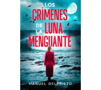 Los crímenes de la luna menguante: Libro 1 Saga Verbeke