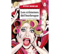 Los crímenes del burlesque (Sensibles a las Letras)