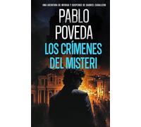 Los Crímenes del Misteri: Una aventura de intriga y suspense de Gabriel Caballero: 5 (Gabriel Caballero Crimen y Misterio)
