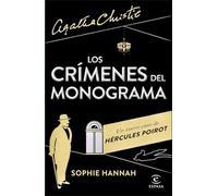 Los crímenes del monograma: Un nuevo caso de Hércules Poirot (Espasa Narrativa)