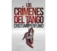 Los crímenes del tango (Laura Badía, criminalista - Noelia Viader, ladrona)