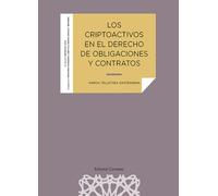 Los criptoactivos en el derecho de obligaciones y contratos (DERECHO CIVIL)