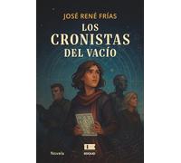 Los cronistas del vacío