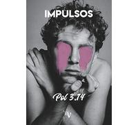 Los cuadernos de Bob. Impulsos (Valparaíso Poesía)