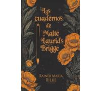 Los cuadernos de Malte Laurids Brigge