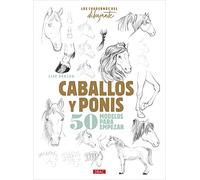 Los Cuadernos Del Dibujante. Caballos Y Ponis: 50 modelos para empezar (TENDENCIAS JUVENILES)