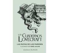 Los Cuadernos Lovecraft Nº 03. Las Ratas De Las Paredes