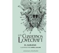 Los Cuadernos Lovecraft nº 04 El Sabueso (Minotauro Ilustrados)