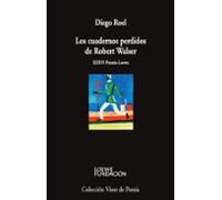 Los Cuadernos Perdidos De Robert Walser