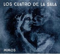Los Cuatro de la Sala - Mimos (Club des Belugas & Jojo Effect Remixes)