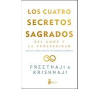 Los Cuatro Secretos Sagrados Del Amor Y La Prosperidad