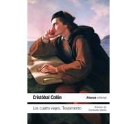 Los cuatro viajes. Testamento | Cristóbal Colón