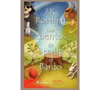 Los Cuentos de Beedle el Bardo / The Tales of Beedle the Bard (Harry Potter)