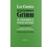 Los cuentos de los hermanos Grimm tal como nunca te fueron contados (NARRATIVA)