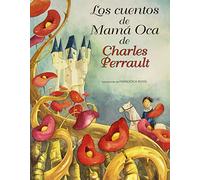 Los Cuentos De Mama Oca De Charles Perra