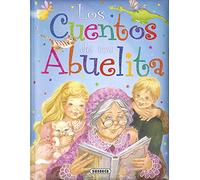 Los cuentos de mi abuelita