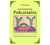 Los cuentos del Pañcatantra (Clásicos de la Literatura)