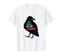 Los cuervos son mis amigos Amante de las aves Observación de aves Bird Mama Camiseta