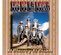 Los De La Loma - El Dinero Y El Diablo