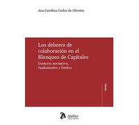 Los deberes de colaboración en el Blanqueo de Capitales. (ATELIER PENAL)