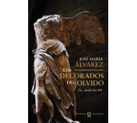 Los Decorados Del Olvido