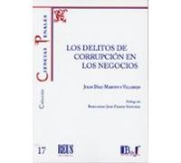 Los Delitos De Corrupción En Los Negocios