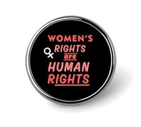 Los derechos de las mujeres son derechos humanos, pines, botones redondos, insignias, broches, pines esmaltados, artículos de fiesta, decoración para sombreros, ropa y bolsos