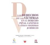 Los Derechos De Las Víctimas En El Derecho Penal Canónico Y Otros Sistemas Jurídicos (AMER)