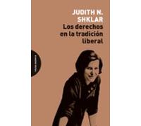 Los Derechos En La Tradición Liberal