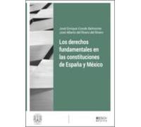 Los Derechos Fundamentales En Las Constituciones De España Y México (e