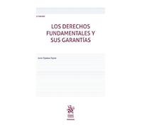 Los derechos fundamentales y sus garantías 3ª Edición (Manuales de Derecho Civil y Mercantil)