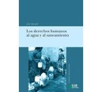 Los Derechos Humanos Al Agua Y Al Saneamiento