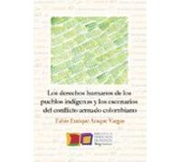 los derechos humanos de los pueblos indígenas y los escenarios del con