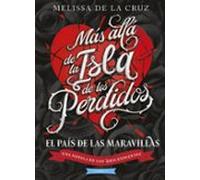 Los Descendientes. Más allá de la Isla de los Perdidos