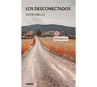LOS DESCONECTADOS (PERISCOPIO)
