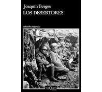 Los desertores (Andanzas)