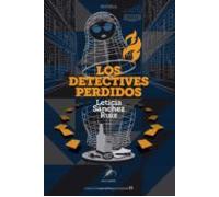 Los detectives perdidos: 35 (Narrativa Pez de Plata)