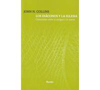 Los diáconos y la Iglesia: Conexiones entre lo antiguo y lo nuevo (fuera de colección)